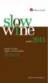 Slow Wine 2013